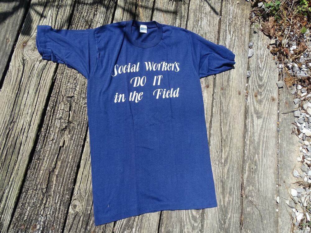 Vintage 80s Social Workers Do It In The Field T Shirt Single Stitch Medium